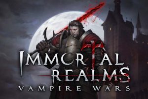 不朽国度：血族战争|Immortal Realms: Vampire Wars