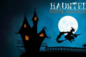 闹鬼波比的恶梦 Haunted Poppy's Nightmare