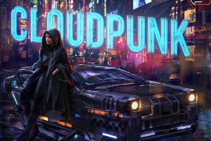 云端朋克 Cloudpunk