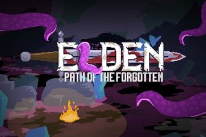 埃尔登：遗忘之旅 Elden: Path of the Forgotten