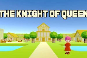 女王的骑士 THE KNIGHT OF QUEEN