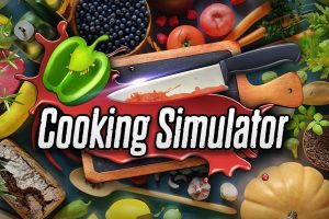 厨房模拟器 Cooking Simulator