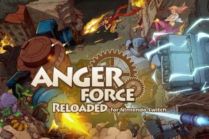愤怒军团:重装 AngerForce: Reloaded