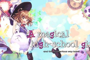 高中魔法学院女孩 A magical high school girl