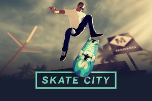 滑板之城 Skate City