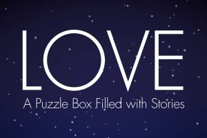 爱:一个充满故事的拼图盒子  LOVE A Puzzle Box Filled with Stories