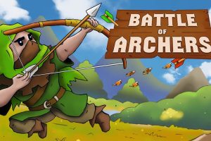 弓箭手之战 Battle of Archers