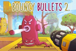弹力子弹 2 Bouncy Bullets 2
