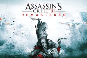 刺客信条3重置版 Assassin’s Creed 3 Remastered