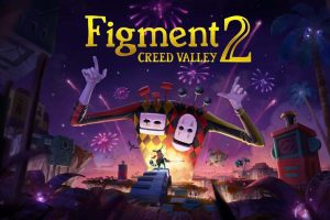虚构世界2：信条谷 Figment 2: Creed Valley Demo