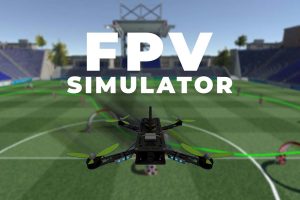FPV 模拟器 FPV Simulator