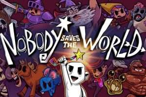 无名小卒拯救世界 Nobody Saves the World