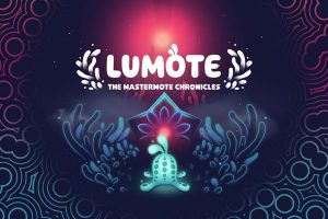 卢默特:赤灵主宰编年史 Lumote: The Mastermote Chronicles