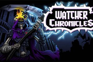 《守望者编年史（Watcher Chronicles）》1.2.3