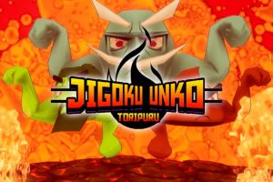 Jigoku Unko Toripuru