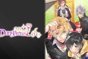 我的危险生活 My Dengerous Life