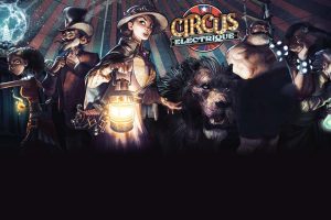 电气马戏团 Circus Electrique