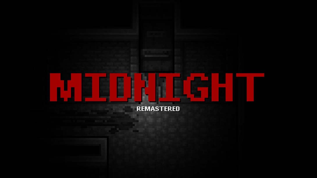午夜 重制版 .MIDNIGHT Remastered