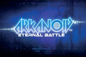 打砖块:永恒之战 Arkanoid - Eternal Battle