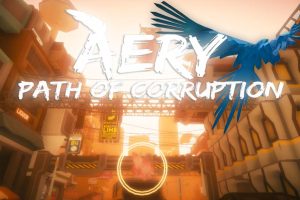 艾瑞：堕落之路 .Aery - Path of Corruption
