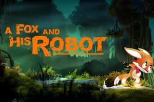 狐狸和机器人 A Fox and His Robot