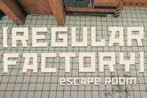 常规工厂：密室逃脱 .Regular Factory Escape Room