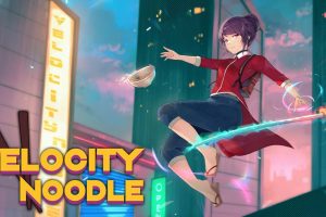 急速面条 Velocity Noodle