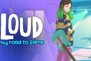 声名大噪:我的成名之路 LOUD: My Road to Fame