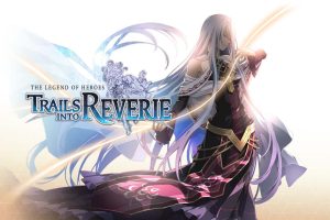 英雄传说:创之轨迹 The Legend of Heroes: Trails into Reverie