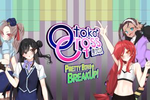 男克罗斯：美少年们分手了！ Otoko Cross: Pretty Boys Breakup!