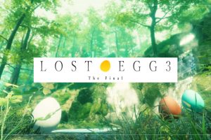 遗失的蛋：最终章 LOST EGG 3: The Final
