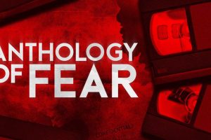 恐怖录像带 .Anthology of Fear