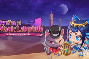 佩露夏与魔法的迷宫塔 -阿拉伯夜喵编-Persha and the Magic Puzzle -Arabian Nyaights-