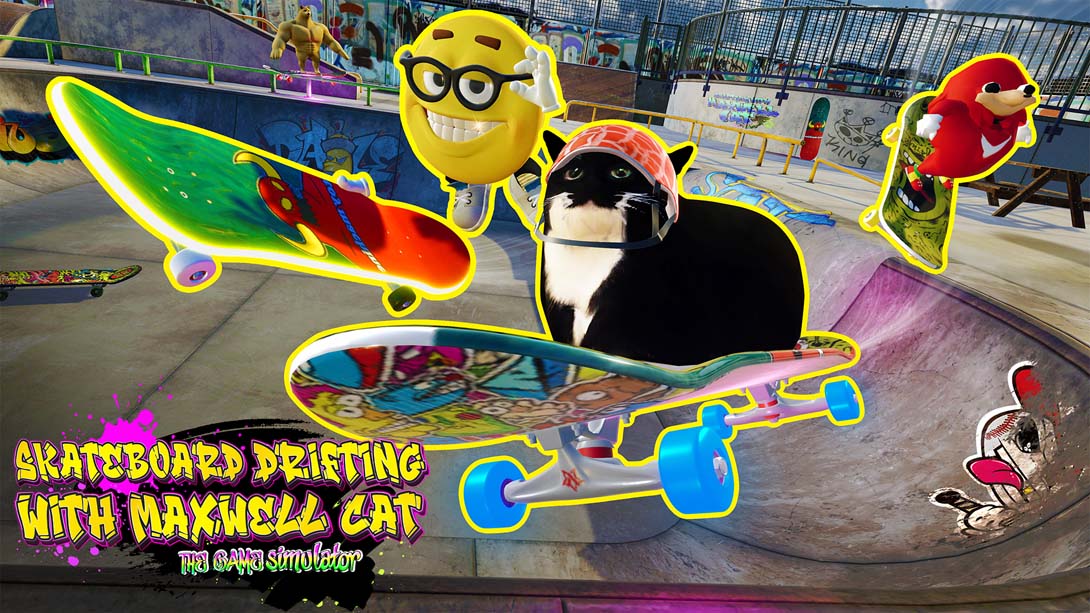 【美版】滑板漂流与麦克斯韦猫:游戏模拟器 Skateboard Drifting with Maxwell Cat: The Game Simulator
