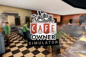 【日版】餐饮大亨 .Cafe Owner Simulator