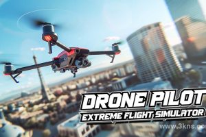 【美版】无人机驾驶员:极限飞行模拟器 .Drone Pilot: Extreme Flight Simulator