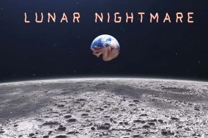 【美版】月球的噩梦 .Lunar Nightmare