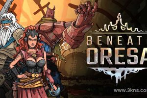 【美版】奥雷萨之下 .Beneath Oresa
