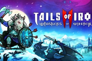 【美版】铁尾传奇2 冬之须 .Tails of Iron 2 Whiskers of Winter