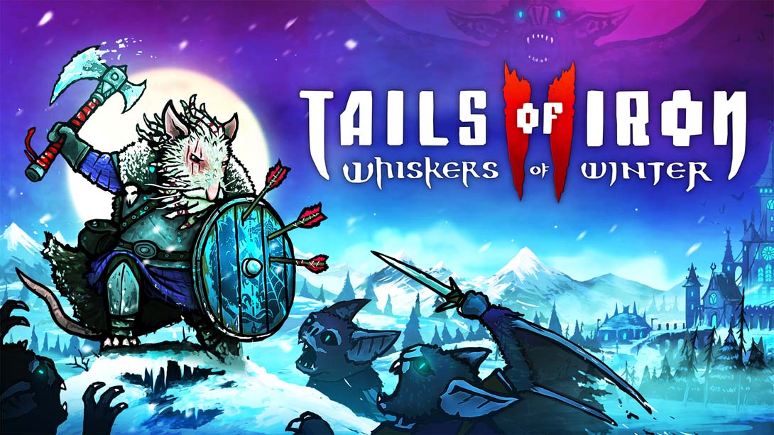 【美版】铁尾传奇2 冬之须 .Tails of Iron 2 Whiskers of Winter
