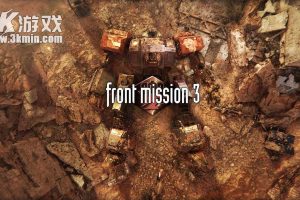 【美版】前线任务3 重制版 .FRONT MISSION 3 Remake