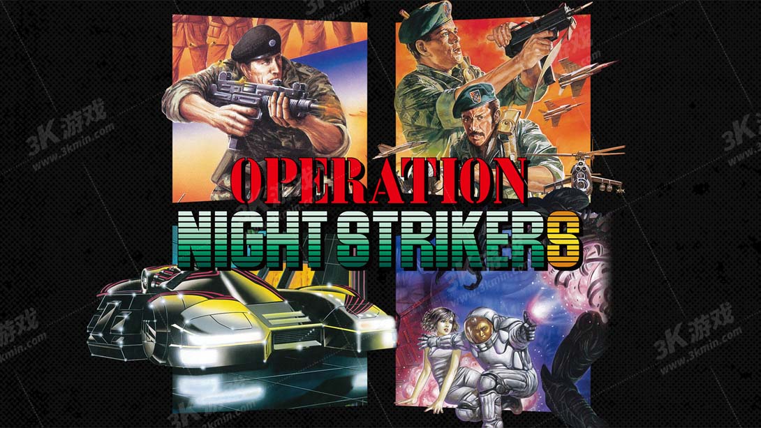 【日版】夜间突袭者 .Operation Night Strikers
