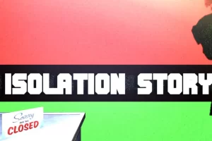 隔离故事（1.0.0）金手指